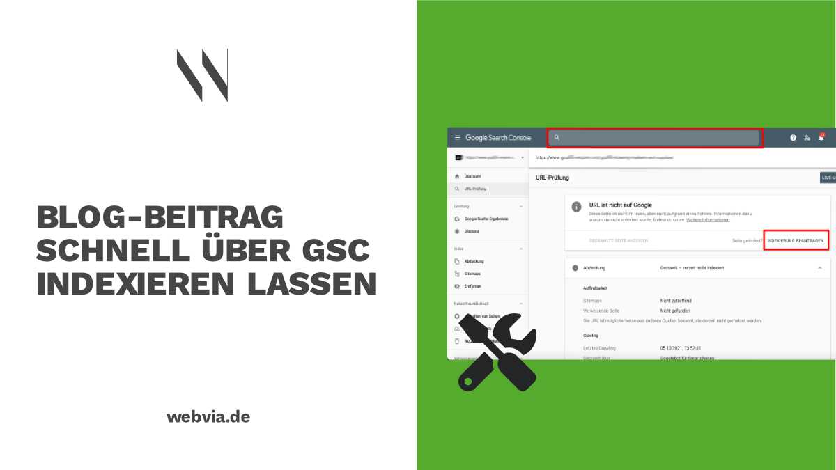 Wie einen Blog-Beitrag schnell bei Google indexieren lassen? - Webvia